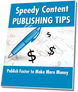Speedy Content Publishing Tips eBook