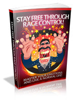 Stay Free Through Rage Control eBook