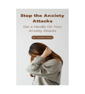 Stop the Anxiety Attacks eBook