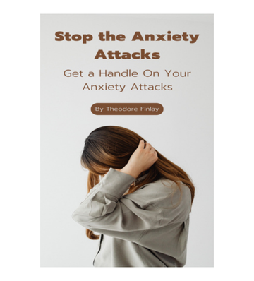 Stop the Anxiety Attacks