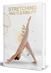 Stretching and Flexibility eBook