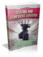 Strong And Confident Warrior eBook