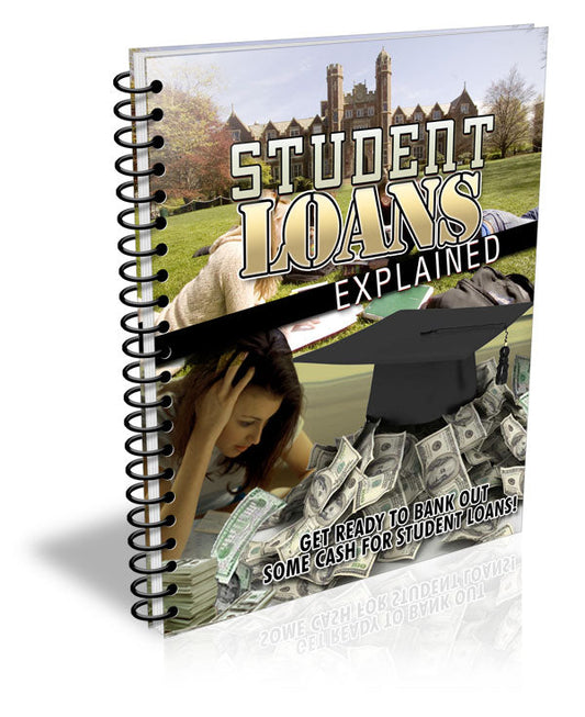 Student Loans Explained eBook