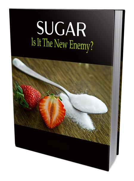 Sugar Is It The New Enemy eBook