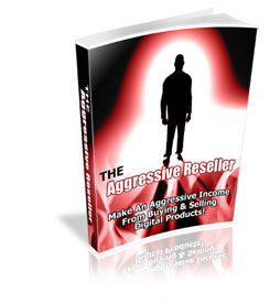 The Aggressive Reseller eBook