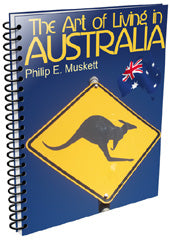 The Art Of Living In Australia eBook