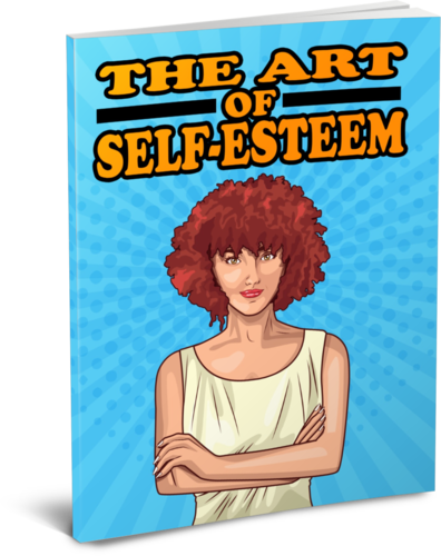 The Art Of Self Esteem eBook