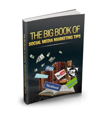The Big Book Of Social Media Marketing Tips eBook