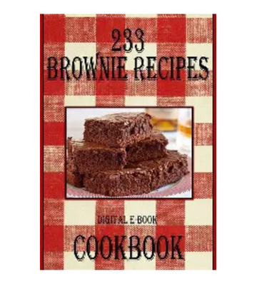 The Brownies Recipe Cookbook eBook - 233 Recipes eBook