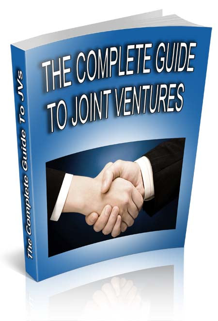 The Complete Guide To Joint Ventures eBook