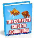 The Complete Guide to Aquariums eBook