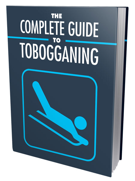 The Complete Guide to Tobogganing eBook