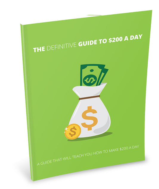 The Definitive Guide To $200 A Day eBook