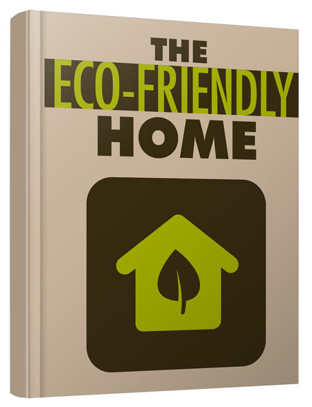 The Eco Friendly Home eBook