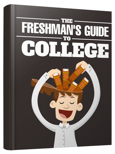 The Freshmans Guide To College eBook