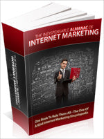The Indispensable Almanac Of Internet Marketing eBook