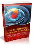 The Internet Empire Focusing on the Big Picture eBook
