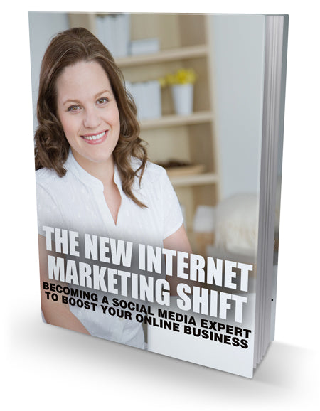 The New Internet Marketing Shift eBook