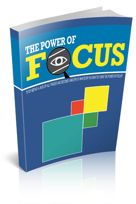 The Power Of Focus eBook