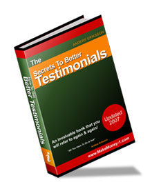 The Secrets To Better Testimonials eBook