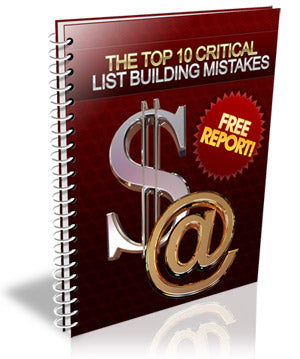 The Top Ten Critical List Building Mistakes eBook