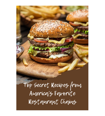 Top Recipes from America's Favorite Restaurant Chains eBook