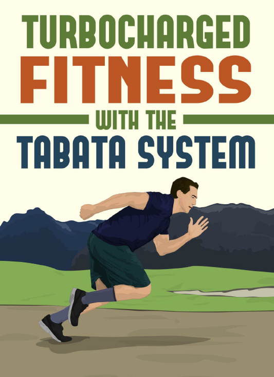 Turbo Charged Fitness With The Tabata System eBook