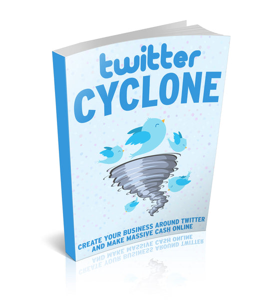 Twitter Cyclone eBook