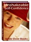 Unshakeable Self Confidence eBook