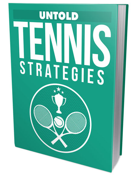 Untold Tennis Strategies eBook