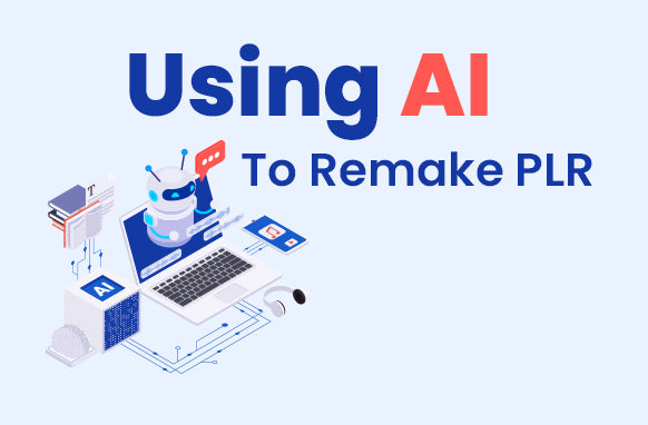 Using AI To Remake PLR eBook
