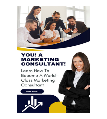 YOU! A Marketing Consultant!