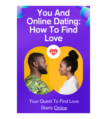 You And Online Dating: How To Find Love