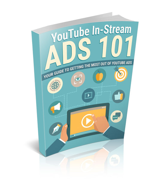 YouTube In Stream Ads 101 eBook