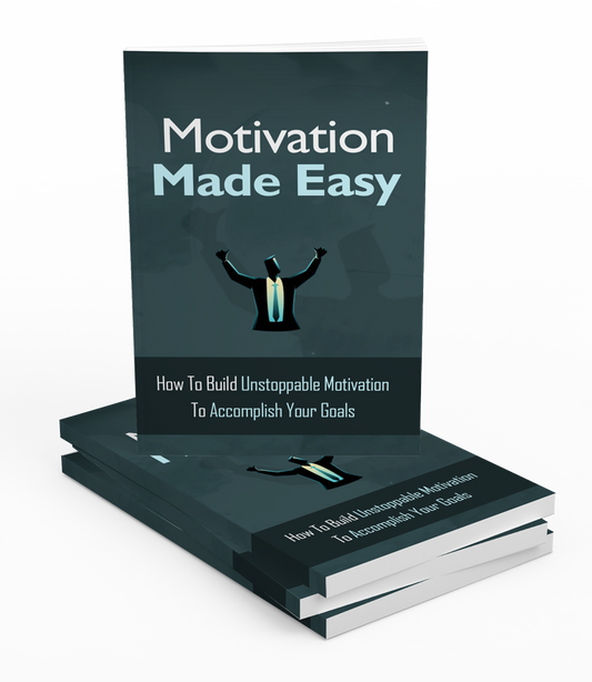 Motivation Made Easy eBook