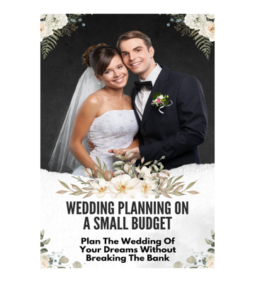 Wedding Planning On A Small Budget